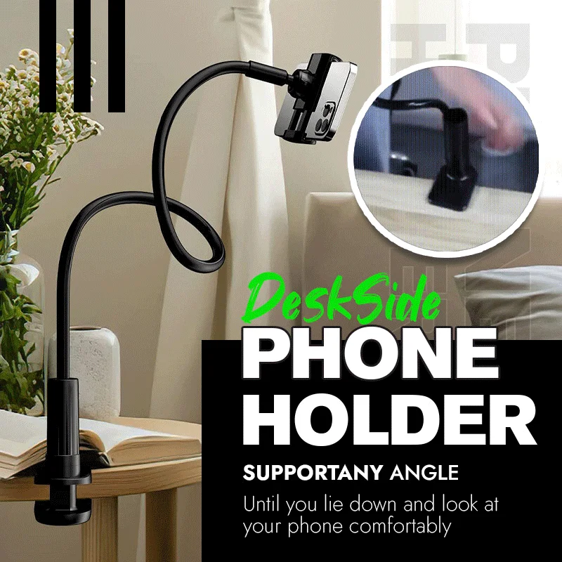 DeskSide Flexible Phone Holder
